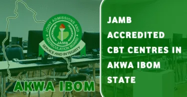 JAMB CBT Centres In Akwa Ibom State