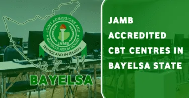 JAMB CBT Centres in Bayelsa State