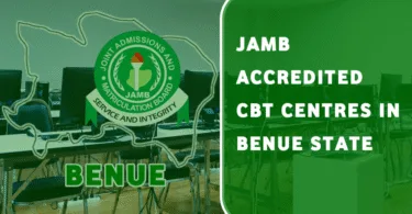 Approved JAMB CBT Centres In Benue State