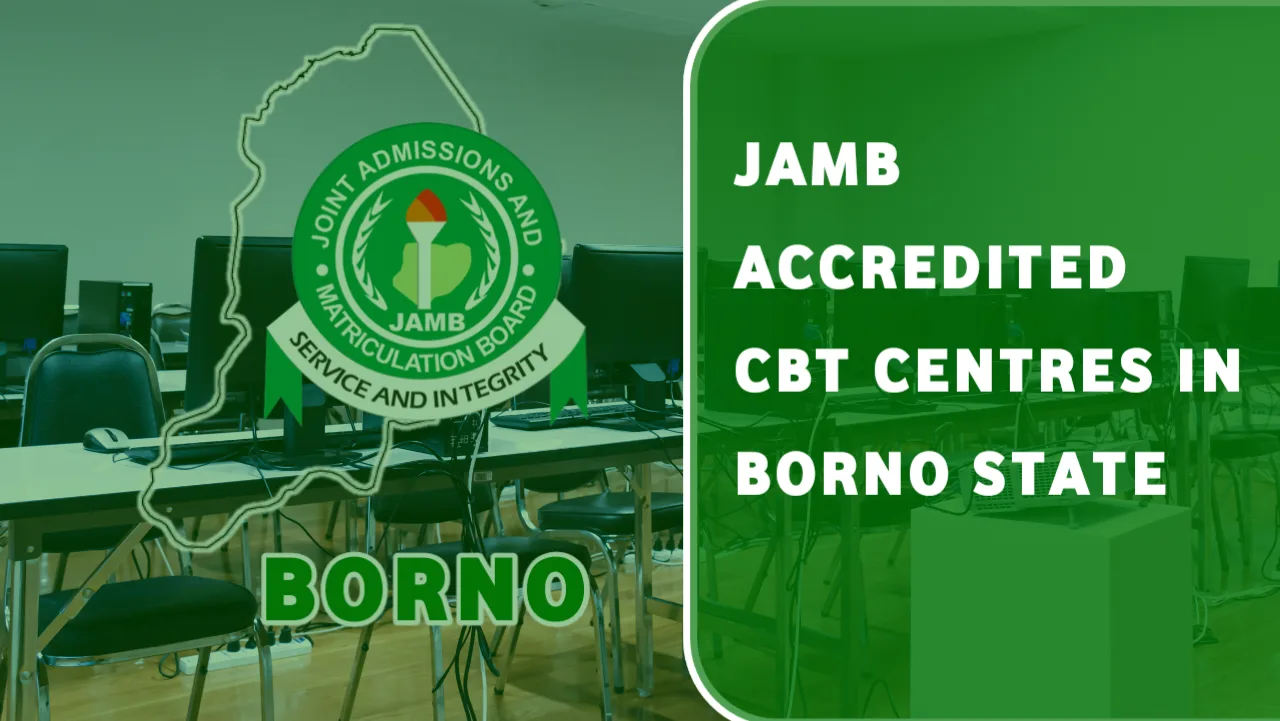 Accredited JAMB CBT Centres in Borno State