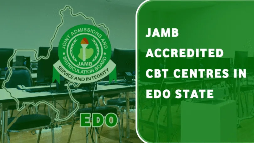 Accredited JAMB CBT Centres in Edo State