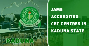 JAMB Accredited CBT Centres in Kaduna State