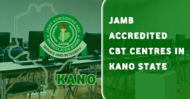 Accredited JAMB CBT Centres in Kano State