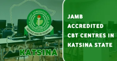 JAMB CBT Centres In Katsina State