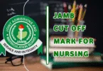 JAMB Cut Off Mark for Nursing and Nursing Sciences
