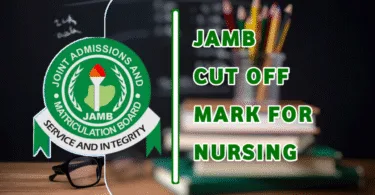 JAMB Cut Off Mark for Nursing and Nursing Sciences