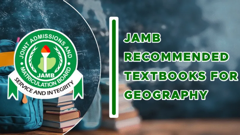 JAMB Recommended Textbooks For Geography