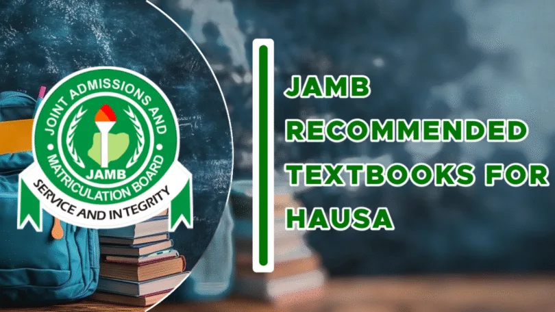 JAMB Recommended Textbooks For Hausa