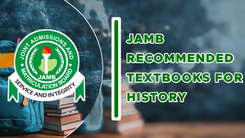 JAMB Recommended Textbooks For History