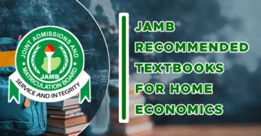 JAMB Recommended Textbooks For Home Economics