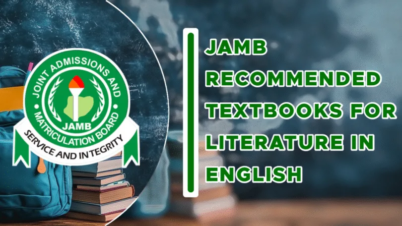 JAMB Recommended Textbooks For Literature In English