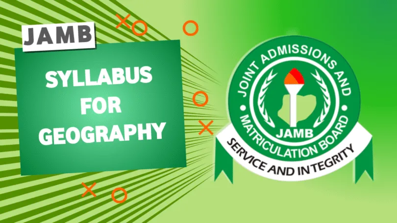 JAMB Syllabus for Geography