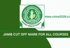 JAMB Cut Off Mark For All Courses
