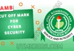 JAMB Cut Off Mark For Cyber Security