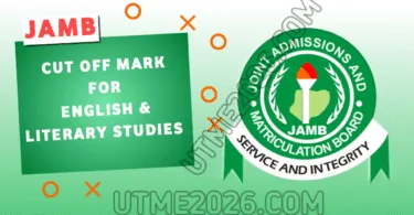 JAMB Cut Off Mark For English and Literary Studies