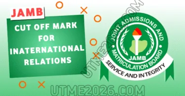 JAMB Cut Off Mark For International Relations