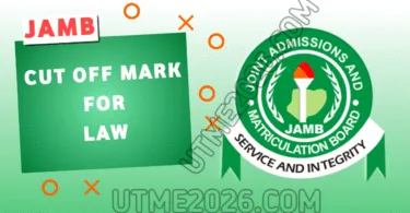 JAMB Cut Off Mark for Law