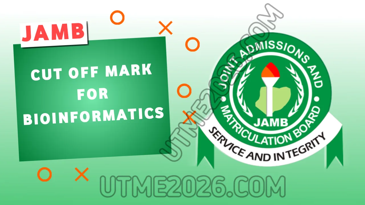 JAMB Cut Off Mark for Bioinformatics