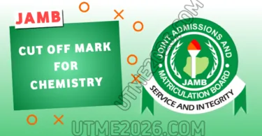 JAMB Cut Off Mark for Chemistry